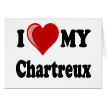 I Love (Heart) My Chartreux Cat Card