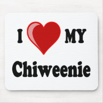 I Love (Heart) My Chiweenie Dog Mousepads