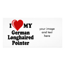 I Love (Heart) My German Longhaired Pointer Dog Custom Photo Card