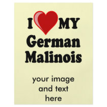 I Love (Heart) My German Malinois Dog flyers