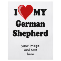 I Love (Heart) My German Shepherd Dog flyers