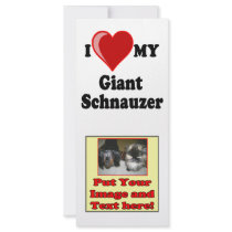 I Love (Heart) My Giant Schnauzer Dog Personalized Rack Card