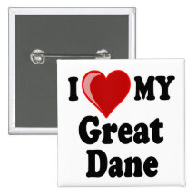I Love (Heart) My Great Dane Dog Button