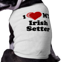 I Love (Heart) My Irish Setter Dog pet clothing