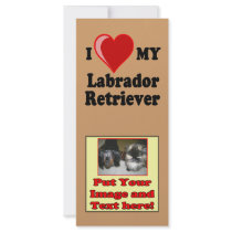 I Love (Heart) My Labrador Retriever Dog Personalized Rack Card