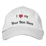 I love (heart) my  - Make It Own - Customized Embroidered Baseball Caps