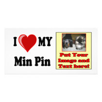 I Love (Heart) My Min Pin Dog photo cards by CatnDog I Love (Heart) My Min Pin Dog photo cards
