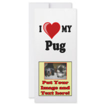 I Love (Heart) My Pug Dog rack cards by CatnDog I Love (Heart) My Pug Dog rack cards