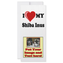 I Love (Heart) My Shiba Inus Dog rack cards