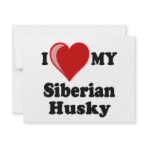 I Love (Heart) My Siberian Husky Dog Custom Invitations