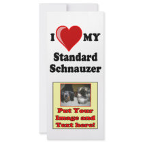 I Love (Heart) My Standard Schnauzer Dog Personalized Rack Card