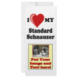 I Love (Heart) My Standard Schnauzer Dog Personalized Rack Card