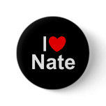 I Love (Heart) Nate buttons