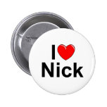 I Love (Heart) Nick Button
