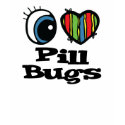I Love (Heart) Pill Bugs t-shirts by eyeheartanimals I Love (Heart) Pill Bugs t-shirts