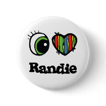 I Love (Heart) Randie buttons