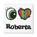 I Love (Heart) Roberta Magnets