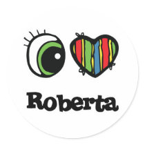 I Love (Heart) Roberta stickers by eyeheartnames I Love (Heart) Roberta stickers