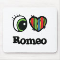 I Love (Heart) Romeo mousepads
