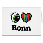I Love (Heart) Ronn cards