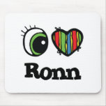 I Love (Heart) Ronn mousepads