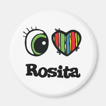 I Love (Heart) Rosita Fridge Magnet