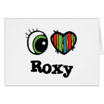 I Love (Heart) Roxy cards