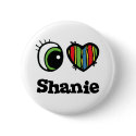 I Love (Heart) Shanie buttons by eyeheartnames I Love (Heart) Shanie buttons