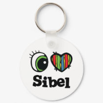 I Love (Heart) Sibel keychains