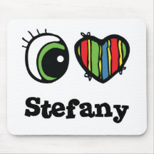 I Love (Heart) Stefany Mouse Pad