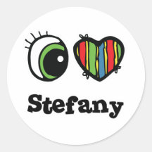 I Love (Heart) Stefany Round Stickers