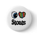 I Love (Heart) Stoats Button