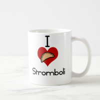 I love -heart  stromboli coffee mug