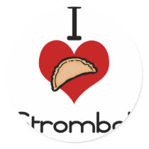I love -heart  stromboli stickers