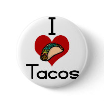 I love (heart) tacos buttons by Edibility I love (heart) tacos buttons