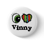 I Love (Heart) Vinny buttons