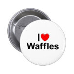 I Love (Heart) Waffles Pins