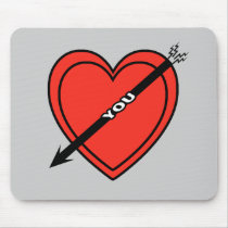 I Love Heart You Mouse Pads