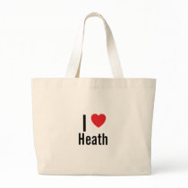 I love Heath bags by funnycustomtshirts I love Heath bags