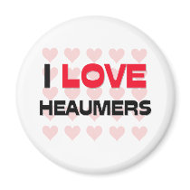 I LOVE HEAUMERS magnets