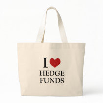 i love hedge funds bags