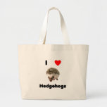 I love hedgehogs Bag