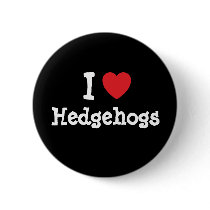 I love Hedgehogs heart custom personalized Button