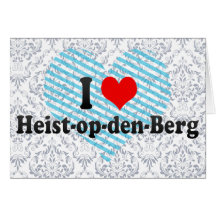 I Love Heist-op-den-Berg, Belgium Greeting Card