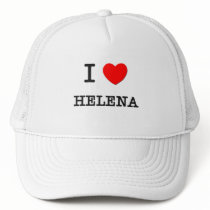 I Love Helena hats