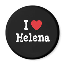 I love Helena heart T-Shirt magnets by funnycustomtshirts I love Helena heart T-Shirt magnets