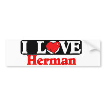 I LOVE HERMAN BUMPER STICKER