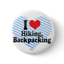 I Love Hiking, Backpacking Pinback Button