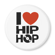 I Love Hip Hop Magnet