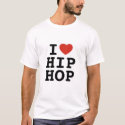 I Love Hip Hop t-shirts by AzucarTease I Love Hip Hop t-shirts